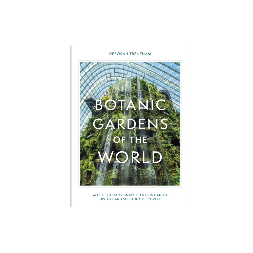 Produktbild för Botanic Gardens of the World (inbunden, eng)