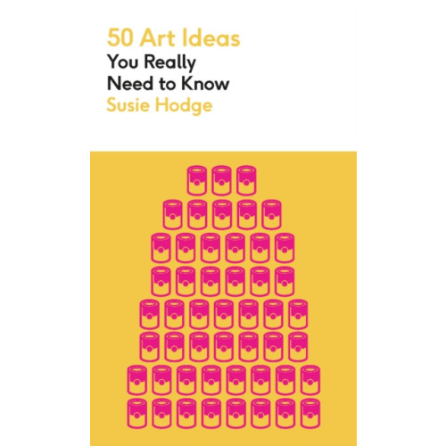 Quercus Publishing 50 Art Ideas You Really Need to Know (häftad, eng)