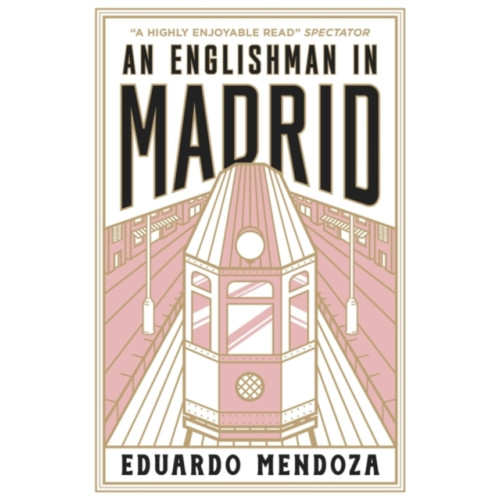 Quercus Publishing An Englishman in Madrid (häftad, eng)
