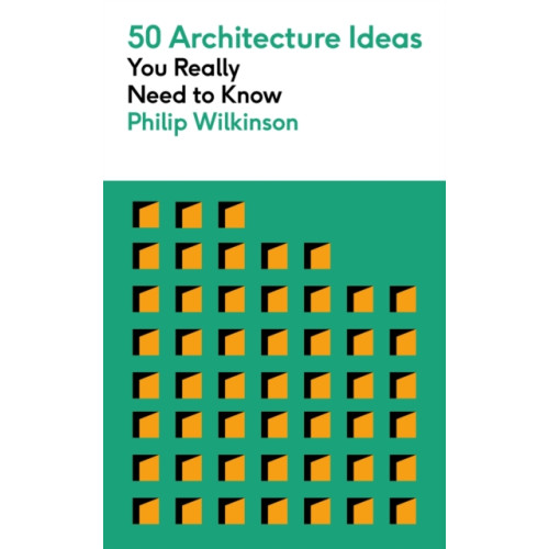 Quercus Publishing 50 Architecture Ideas You Really Need to Know (häftad, eng)