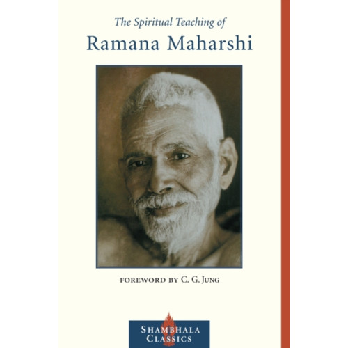 Shambhala Publications Inc The Spiritual Teaching of Ramana Maharshi (häftad, eng)