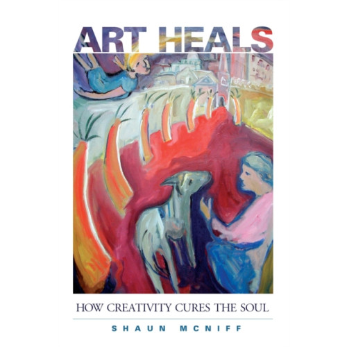 Shambhala Publications Inc Art Heals (häftad, eng)