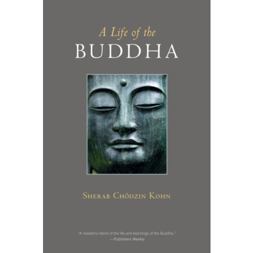 Shambhala Publications Inc A Life of the Buddha (häftad, eng)