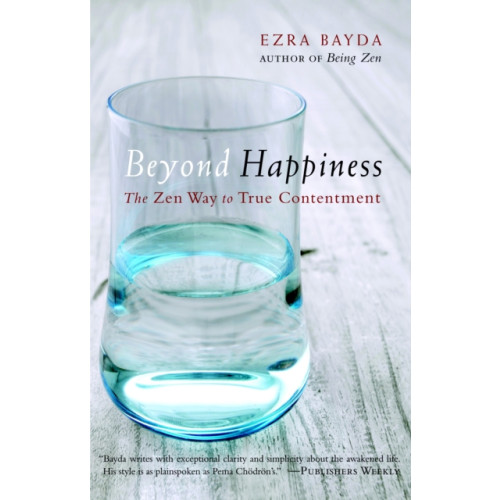 Shambhala Publications Inc Beyond Happiness (häftad, eng)