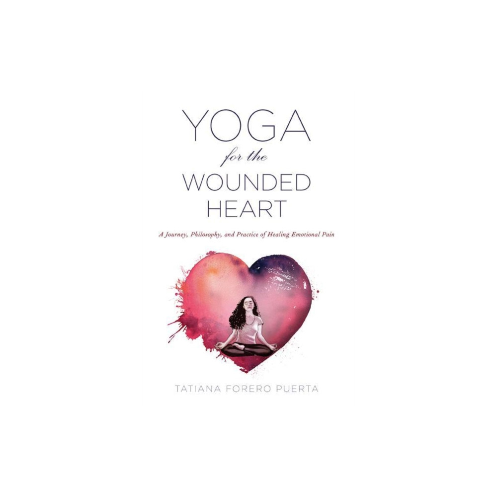 Produktbild för Yoga for the Wounded Heart (häftad, eng)
