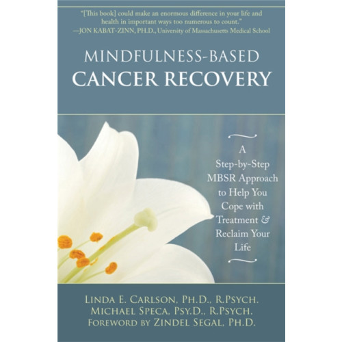 New Harbinger Publications Mindfulness-Based Cancer Recovery (häftad, eng)