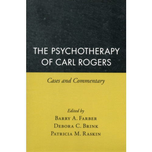 Guilford Publications The Psychotherapy of Carl Rogers (häftad, eng)