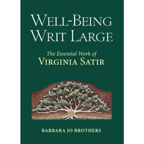 Beyond Words Publishing Well-Being Writ Large (inbunden, eng)