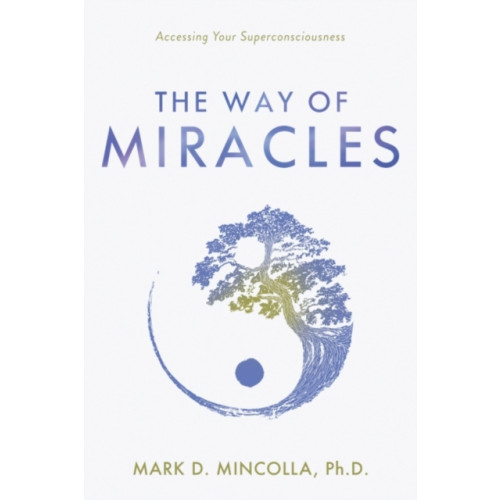 Beyond Words Publishing The Way of Miracles (inbunden, eng)