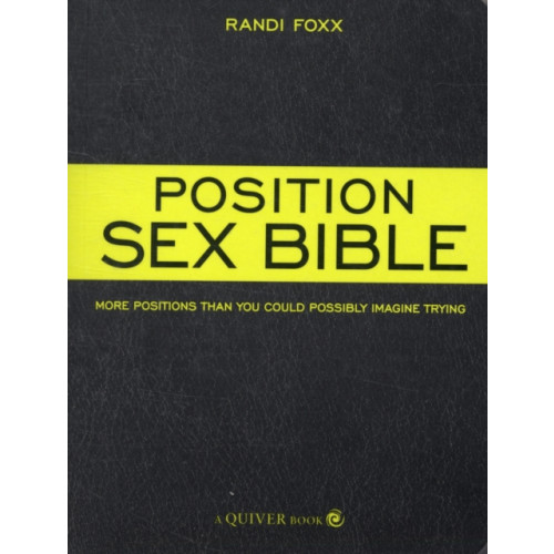 Quarto Publishing Group USA Inc The Position Sex Bible (häftad, eng)