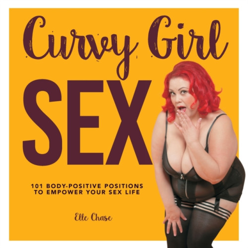 Quarto Publishing Group USA Inc Curvy Girl Sex (häftad, eng)