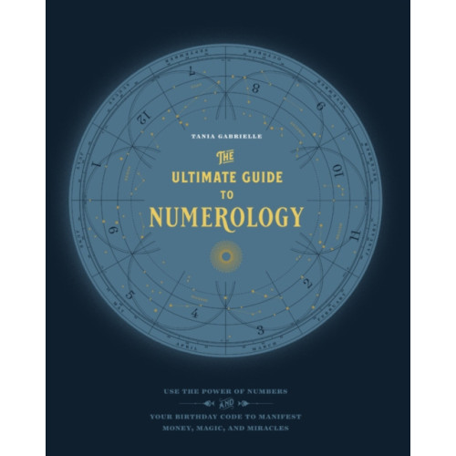 Quarto Publishing Group USA Inc The Ultimate Guide to Numerology (häftad, eng)