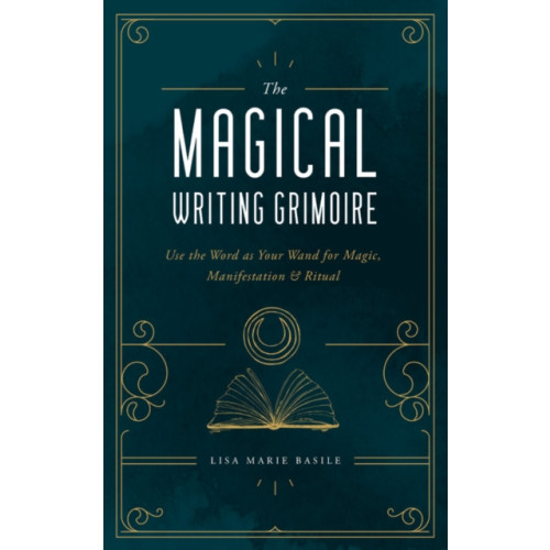 Quarto Publishing Group USA Inc The Magical Writing Grimoire (inbunden, eng)