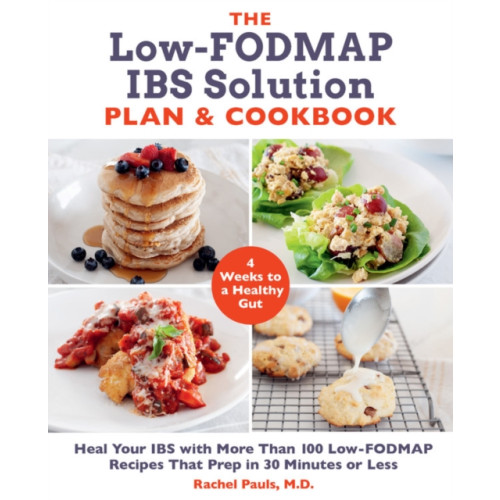 Quarto Publishing Group USA Inc The Low-FODMAP IBS Solution Plan and Cookbook (häftad, eng)