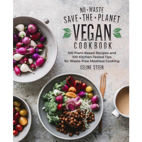 Harvard Common Press,U.S. No-Waste Save-the-Planet Vegan Cookbook (inbunden, eng)