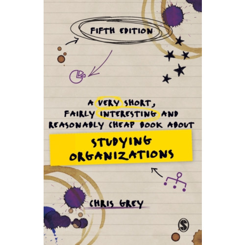 Sage Publications Ltd A Very Short, Fairly Interesting and Reasonably Cheap Book About Studying Organizations (häftad, eng)