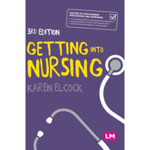 Sage Publications Ltd Getting into Nursing (inbunden, eng)