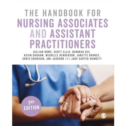 Sage Publications Ltd The Handbook for Nursing Associates and Assistant Practitioners (häftad, eng)