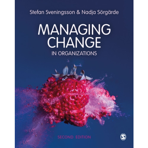 Sage Publications Ltd Managing Change in Organizations (häftad, eng)