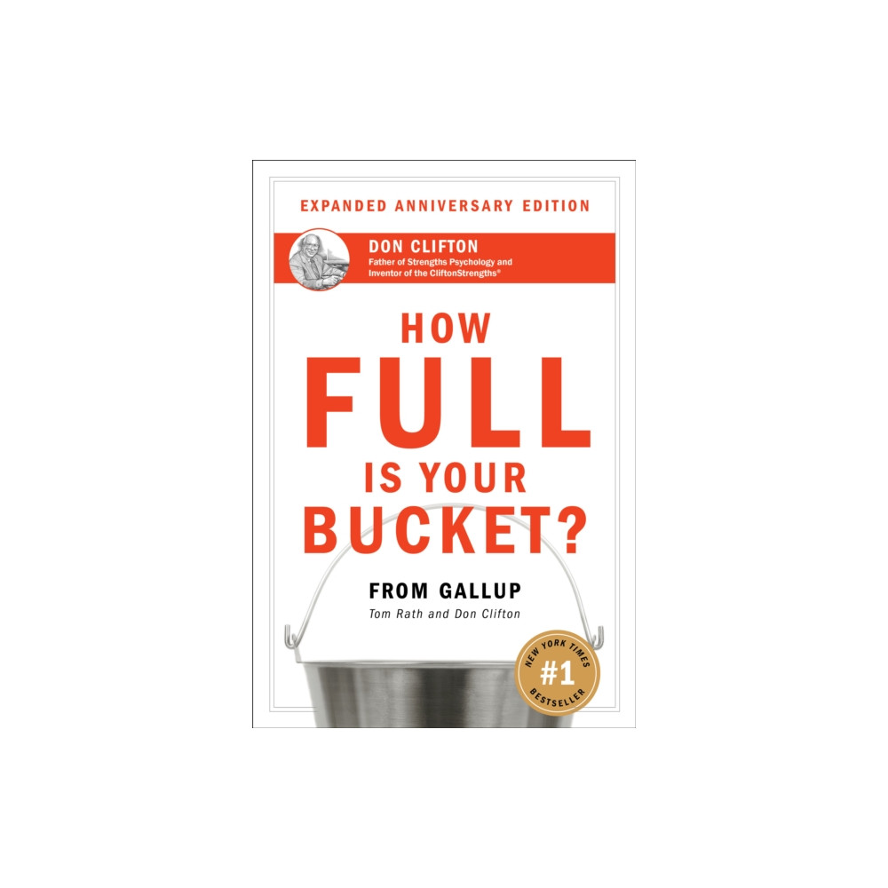 Produktbild för How Full Is Your Bucket? Expanded Anniversary Edition (inbunden, eng)