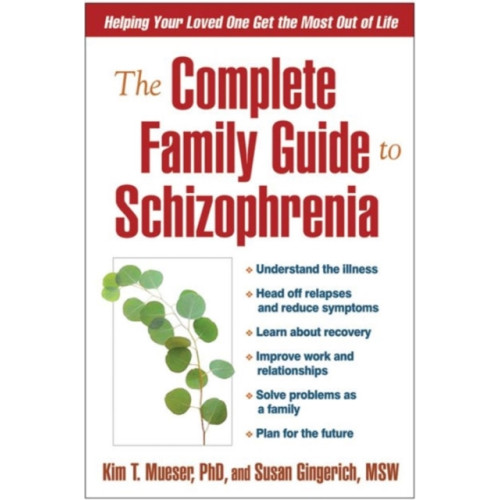 Guilford Publications The Complete Family Guide to Schizophrenia (häftad, eng)