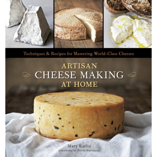 Random House USA Inc Artisan Cheese Making at Home (inbunden)