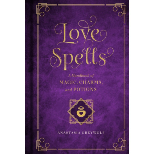 Quarto Publishing Group USA Inc Love Spells (inbunden, eng)