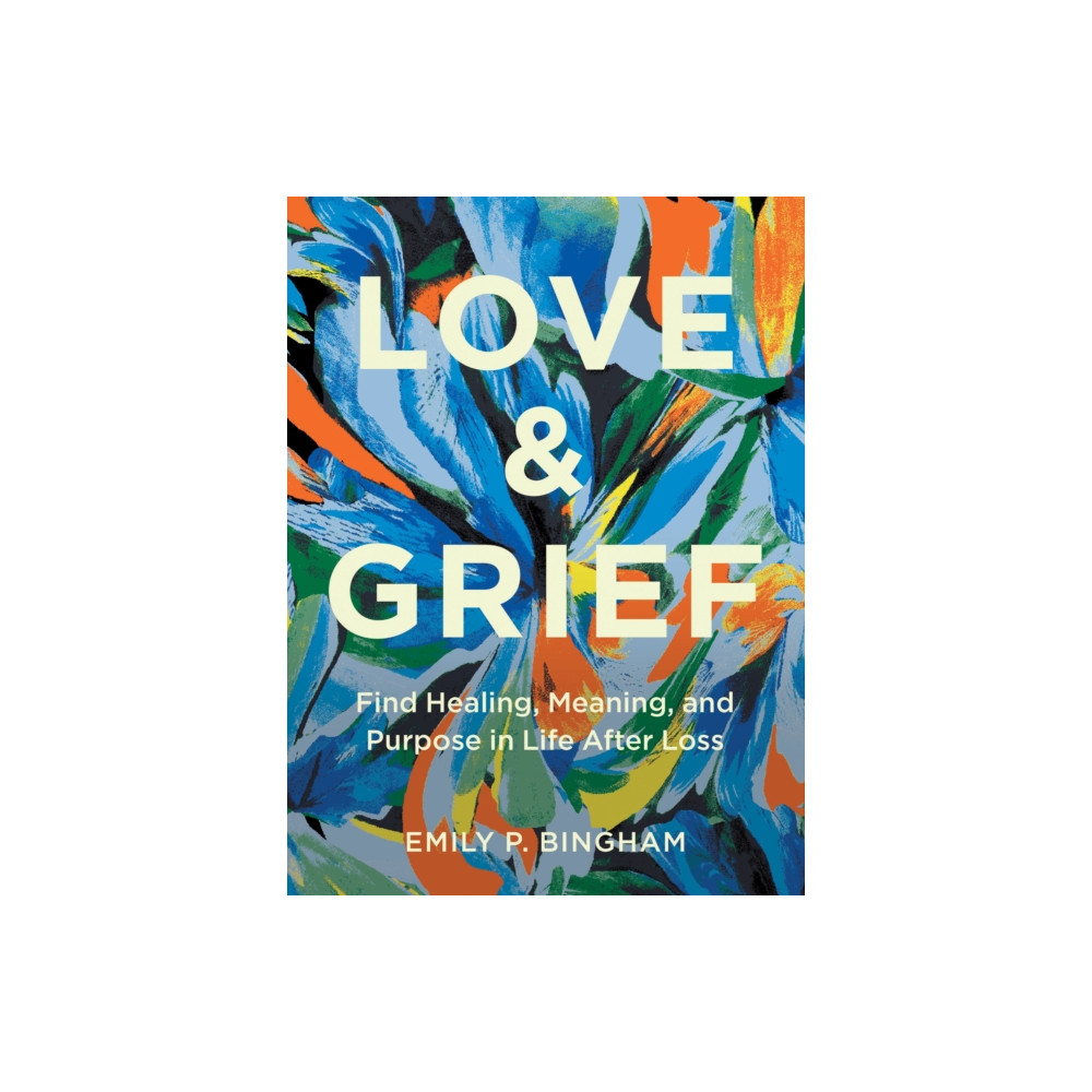 Produktbild för Love & Grief (inbunden, eng)