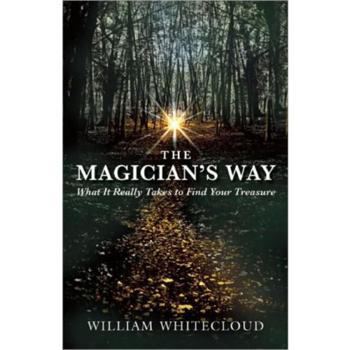 New World Library The Magician's Way (häftad, eng)