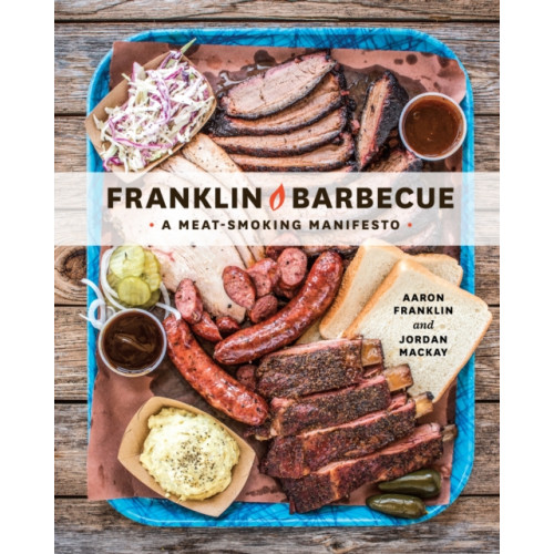 Random House USA Inc Franklin Barbecue (inbunden)