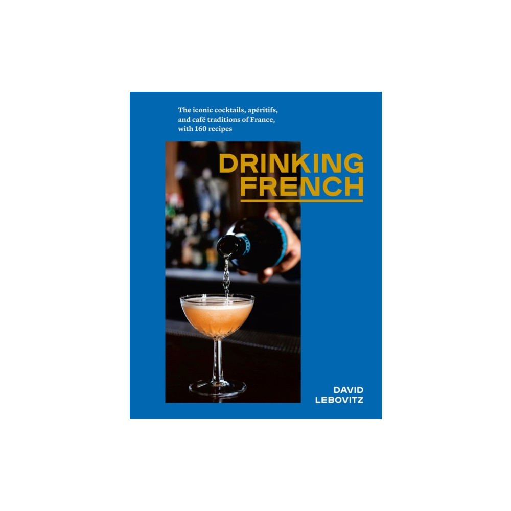 Produktbild för Drinking French (inbunden, eng)