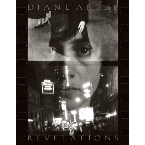 Aperture Diane Arbus: Revelations (inbunden, eng)