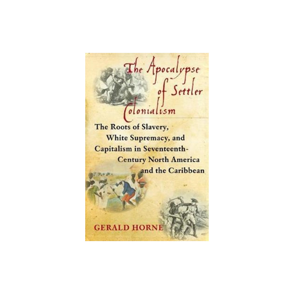 Produktbild för The Apocalypse of Settler Colonialism (häftad, eng)