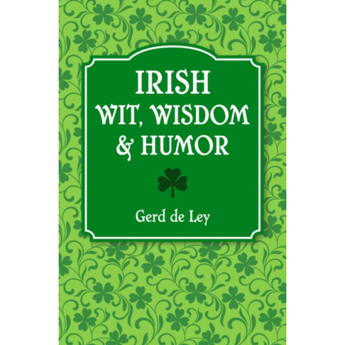 Hatherleigh Press,U.S. Irish Wit, Wisdom And Humor (häftad, eng)