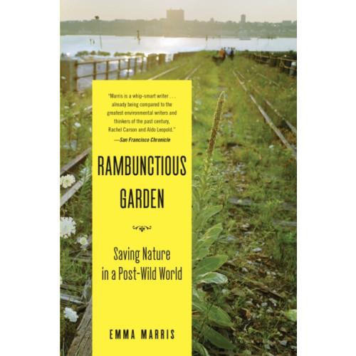 Bloomsbury Publishing PLC Rambunctious Garden (häftad, eng)
