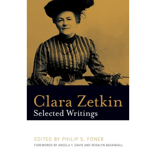 Haymarket Books Clara Zetkin: Selected Writings (häftad, eng)