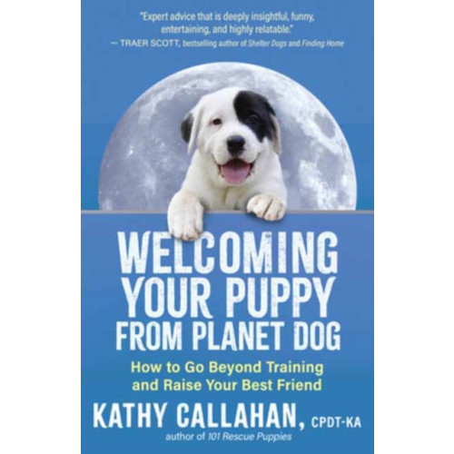 New World Library Welcoming Your Puppy from Planet Dog (häftad, eng)