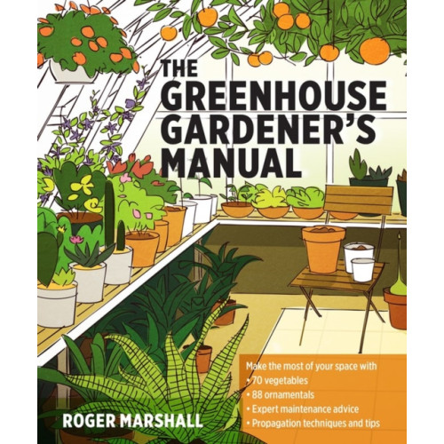 Workman Publishing The Greenhouse Gardener's Manual (häftad, eng)