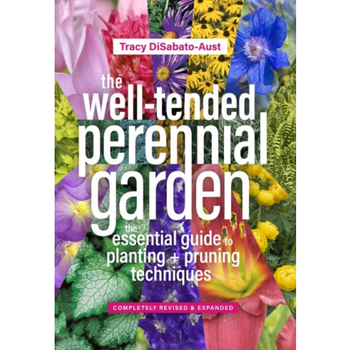 Workman Publishing The Well-Tended Perennial Garden (inbunden, eng)