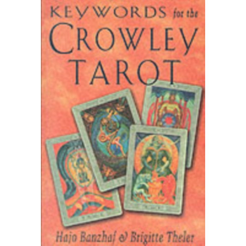 Red Wheel/Weiser Keywords for the Crowley Tarot (häftad, eng)