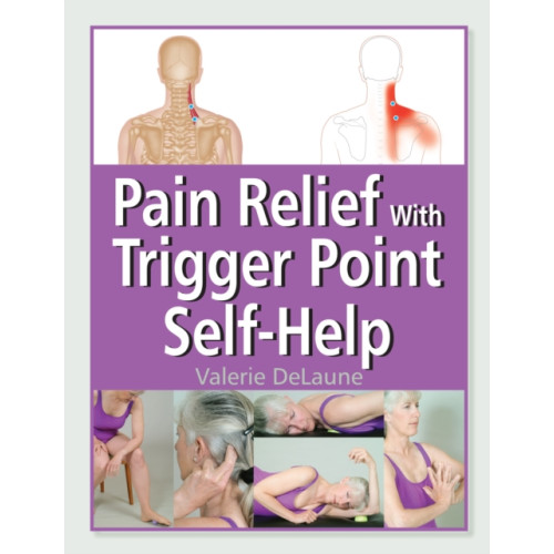 North Atlantic Books,U.S. Pain Relief with Trigger Point Self-Help (häftad, eng)