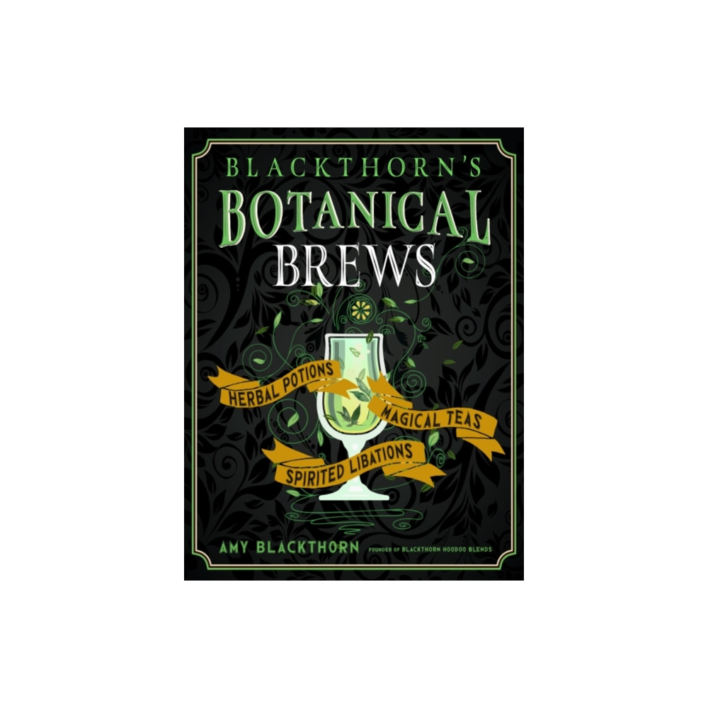 Produktbild för Blackthorn's Botanical Brews (inbunden, eng)
