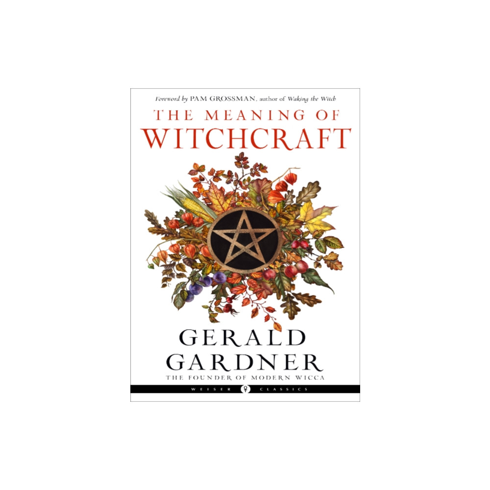 Produktbild för The Meaning of Witchcraft (häftad, eng)