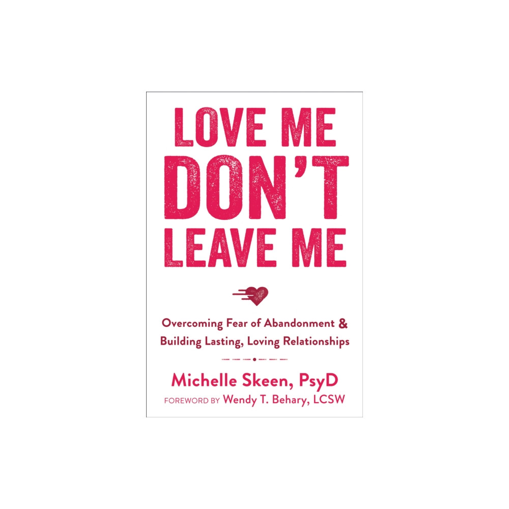 Produktbild för Love Me, Don't Leave Me (häftad, eng)
