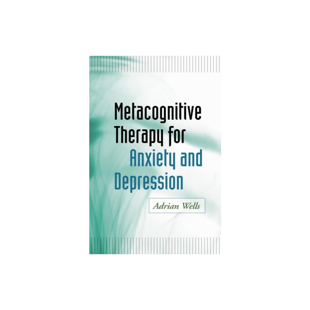 Produktbild för Metacognitive Therapy for Anxiety and Depression (häftad, eng)