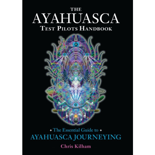 North Atlantic Books,U.S. The Ayahuasca Test Pilots Handbook (häftad, eng)