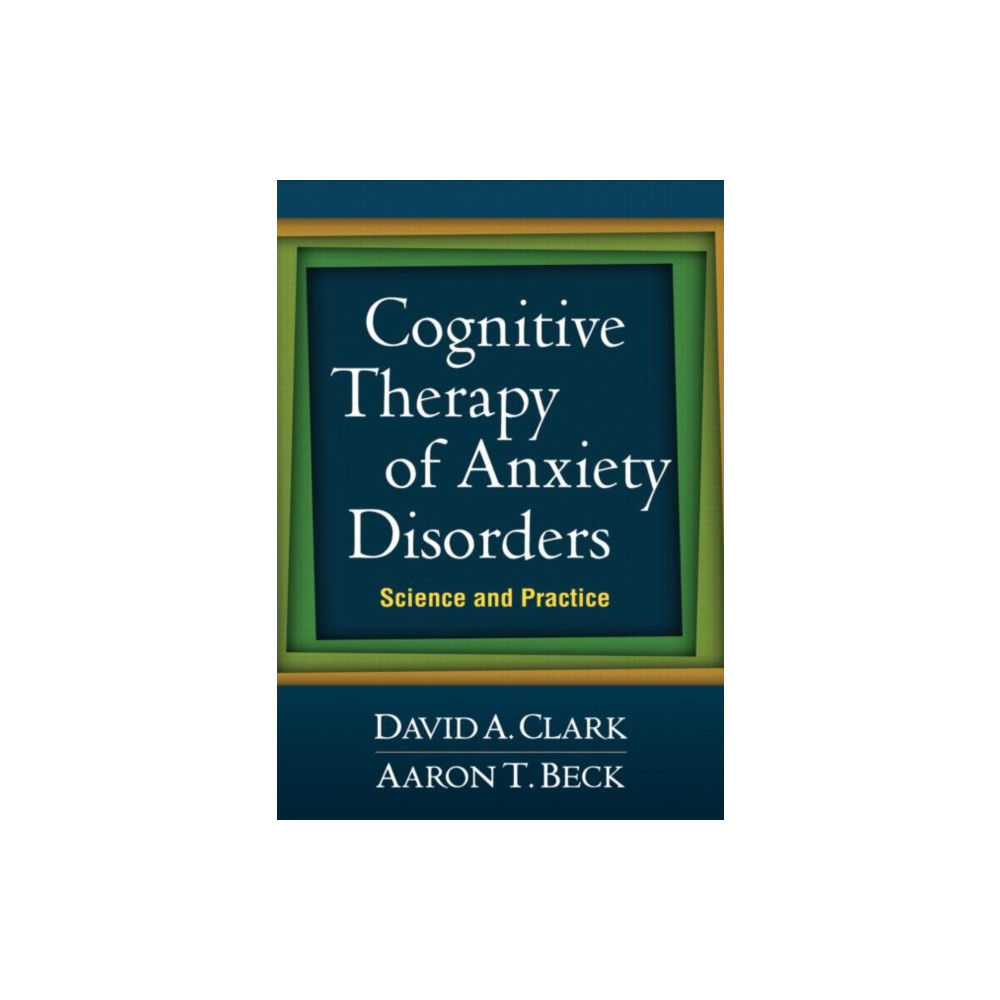 Produktbild för Cognitive Therapy of Anxiety Disorders (häftad, eng)