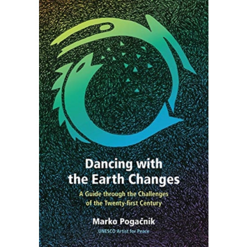 SteinerBooks, Inc Dancing with the Earth Changes (häftad, eng)