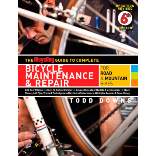 Rodale Press The Bicycling Guide to Complete Bicycle Maintenance & Repair (häftad, eng)