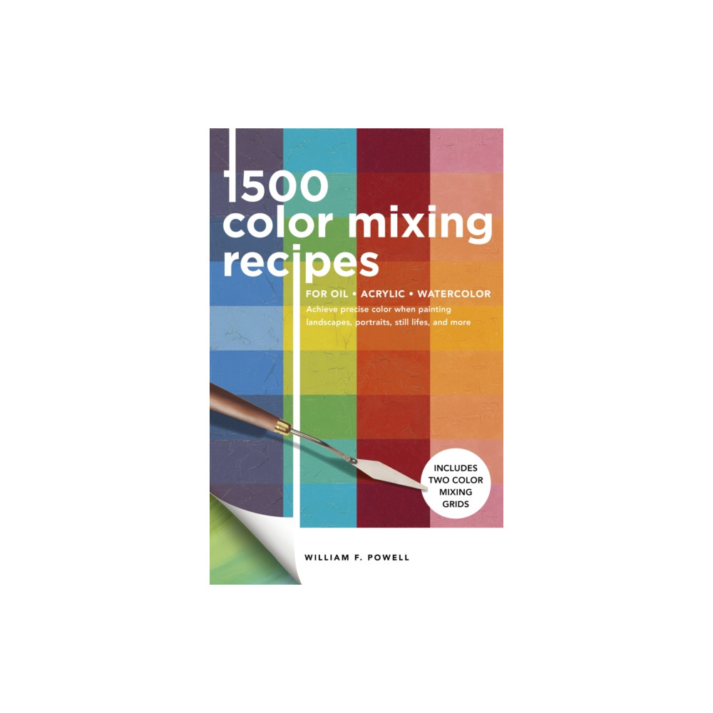 Produktbild för 1,500 Color Mixing Recipes for Oil, Acrylic & Watercolor (häftad, eng)